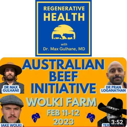 <strong>MAX GULHANE, REGENERATIVE HEALTH PODCAST</strong> January 10, 2023. Farmer Jake on the inaugural Australian Beef Initiative Summit in Albury, NSW